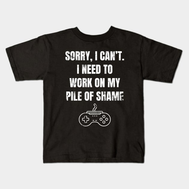 Work On My Pile Of Shame Funny Gamer Kids T-Shirt by Foxxy Merch